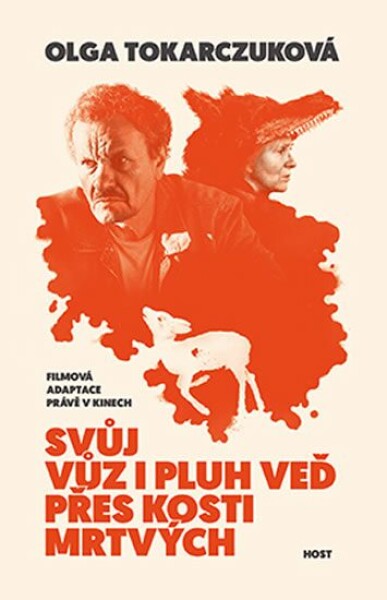 Svůj vůz i pluh veď přes kosti mrtvých (poškozená) - Olga Tokarczuková