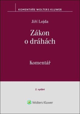 Zákon dráhách Komentář