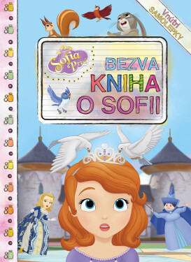 Sofia Prvá - Bezva kniha o Sofii - autora nemá