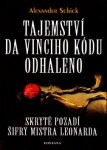 Tajemství da Vinciho kódu odhaleno Alexander Schick