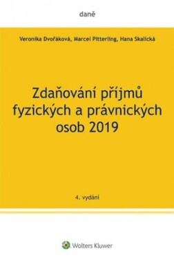 Zdaňování příjmů fyzických právnických osob 2019