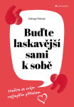 Buďte laskavější sami k sobě - Padraig O'Morain - e-kniha