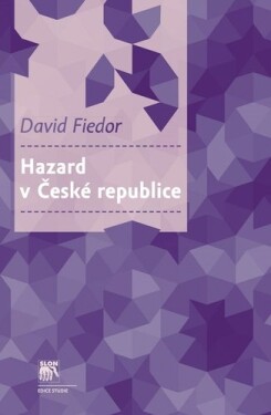 Hazard České republice David Fiedor