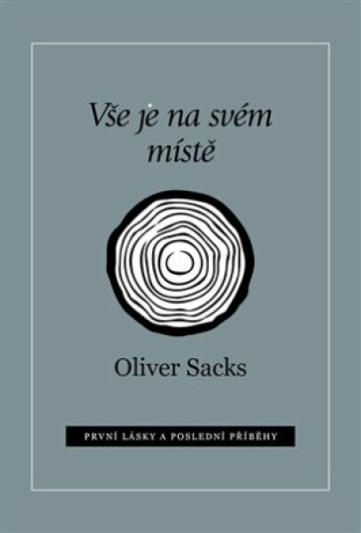 Vše je na svém místě Oliver Sacks