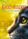 Kočičí válečníci (3) - Les plný tajemství (e-kniha) - Erin Hunter
