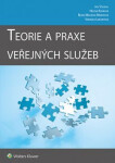 Teorie a praxe veřejných služeb - Jan Stejskal