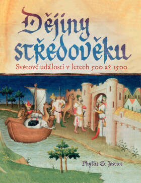 Dějiny středověku - Phyllis G. Jestice