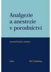 Analgezie anestezie porodnictví