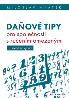Daňové tipy pro společnosti s ručením omezeným - Miloslav Hnátek