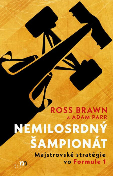 Nemilosrdný šampionát - Ross Brawn, Adam Parr
