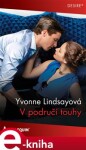 V područí touhy - Yvonne Lindsayová e-kniha