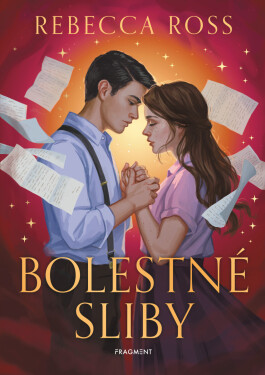 Bolestné sliby - Rebecca Ross