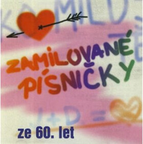 Zamilované písničky ze 60 let interpreti Různí