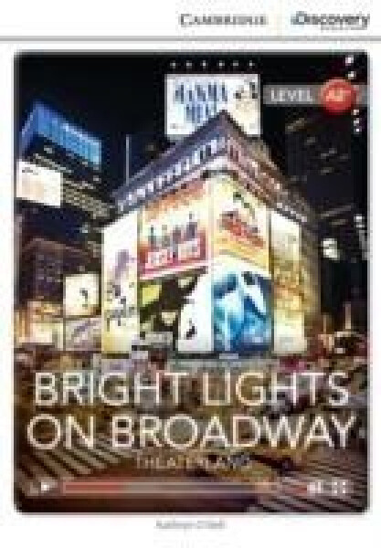 Bright Lights on Broadway: Theaterland Low Intermediate Book with Online Access - O'Dell, Kathryn