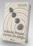 Rodinná terapie a teorie jin-jangu - Vladislav Chvála
