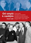 Od omylů nadějím Karel Löbl