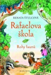 Rafaelova škola Rohy faunů Renata Štulcová