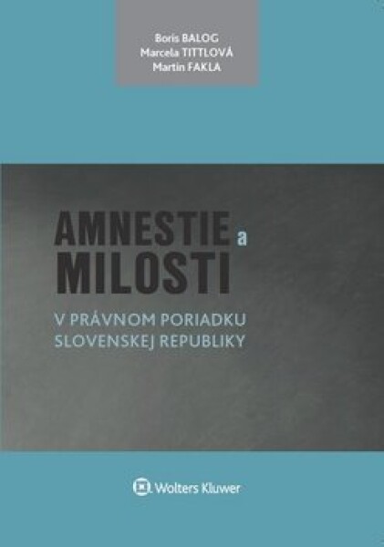 Amnestie milosti právnom poriadku Slovenskej republiky