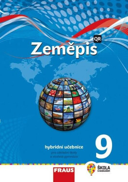 Zeměpis Hybridní učebnice (nová generace) Martin Hanus