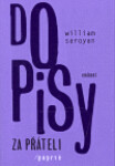 Dopisy za přáteli /poprvé Saroyan William
