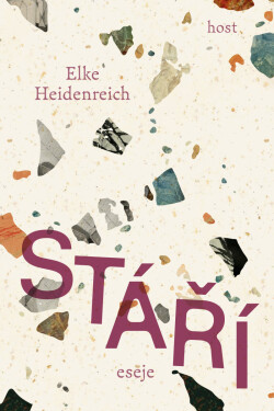 Stáří - Elke Heidenreich