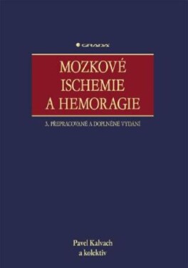 Mozkové ischemie a hemoragie - Pavel Kalvach - e-kniha