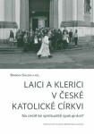 Laici klerici české katolické církvi Barbora Spalová,