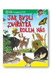 Jak bydlí zvířátka kolem nás