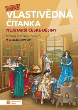 Hravá vlastivědná čítanka Nejstarší české dějiny