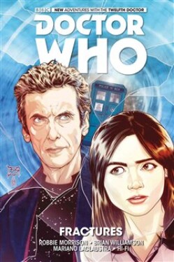 Dvanáctý Doctor Who: Trhliny Robbie Morrison