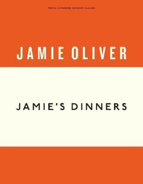 Jamie´s Dinners - Jamie Oliver