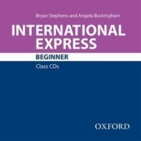 International Express Beginner Class Audio CD (3rd) - Bryan Stephens
