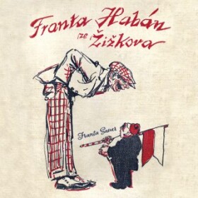 Franta Habán ze Žižkova - Franta Sauer - audiokniha