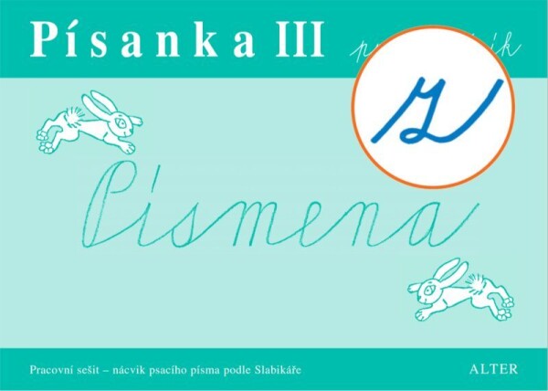 Písanka III Písmena kličkou)