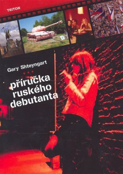 Příručka ruského debutanta Gary Shteyngart