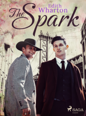 The Spark - Edith Whartonová - e-kniha