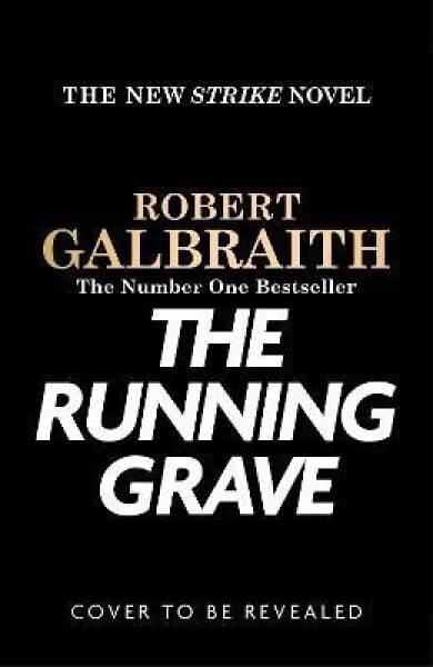 The Running Grave Robert Galbraith