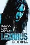 Lazarus Rodina Greg Rucka