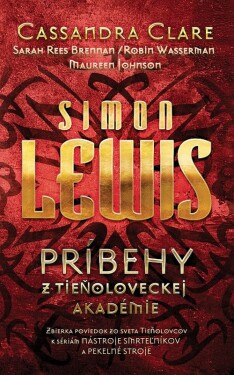 Simon Lewis (e-kniha) - Cassandra Clare, Sarah Rees Brennan, Maureen Johnson, Maureen Wasserman
