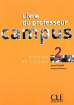 Campus 2: Guide pédagogique - Jacky Girardet