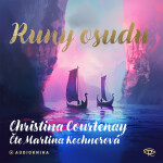 Runy osudu - Christina Courtenay - audiokniha