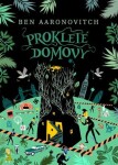 Prokleté domovy Ben Aaronovitch