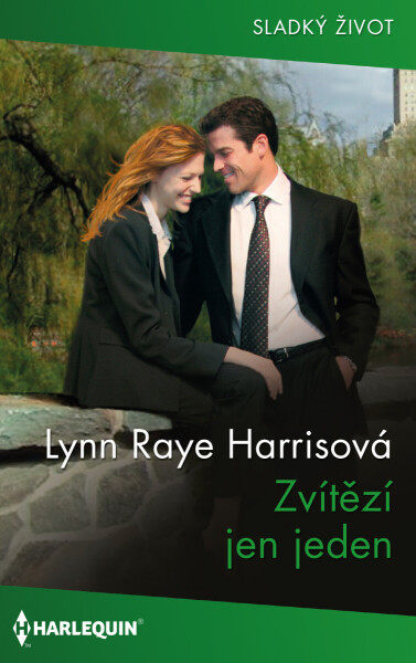 Zvítězí jen jeden - Lynn Raye Harrisová
