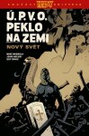 Ú.P.V.O. Peklo na zemi