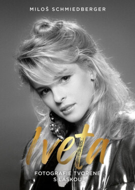 Iveta Fotografie tvořené láskou