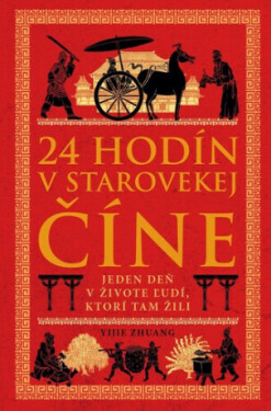 24 hodín starovekej Číne Yijie Zhuang