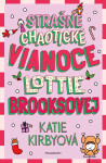 Strašne chaotické Vianoce Lottie Brooksovej - Katie Kirbyová