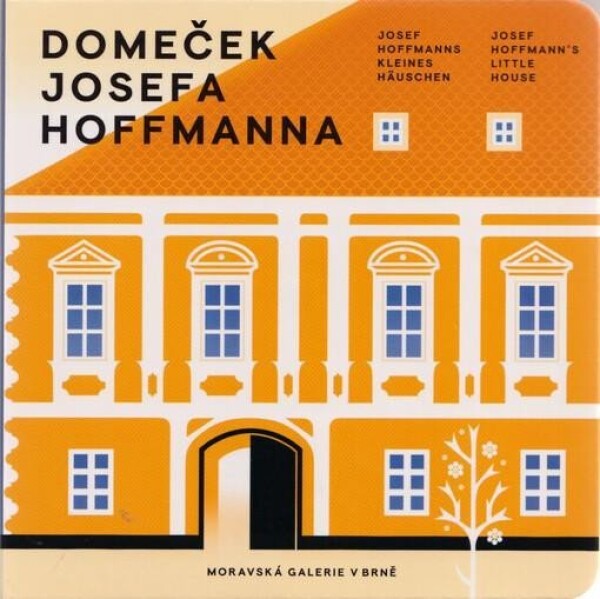 Domeček Josefa Hoffmanna