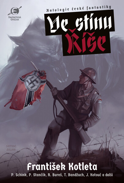 Ve stínu Říše - Leoš Kyša, Boris Hokr