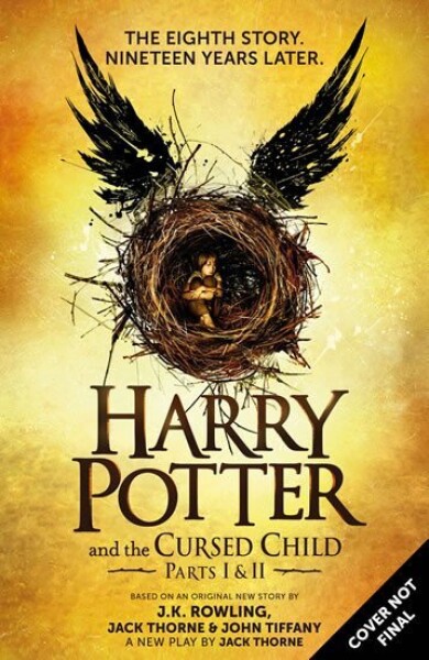 Harry Potter and the Cursed Child Parts II Jack Thorne